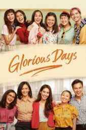 Nonton Glorious Days